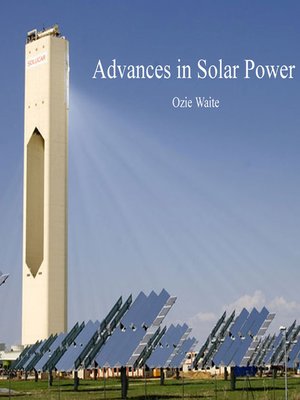 cover image of Advances in Solar Power